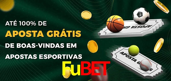 Fubet Ate 100% de Aposta Gratis